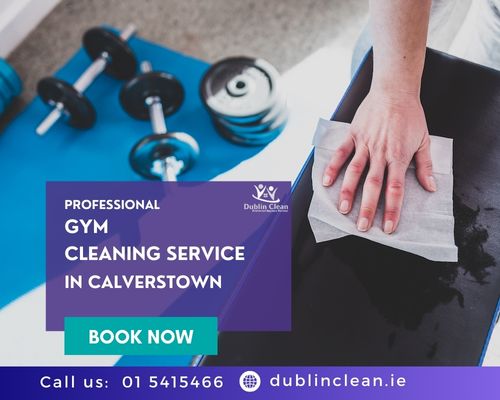 gym or fitness center cleaning Calverstown